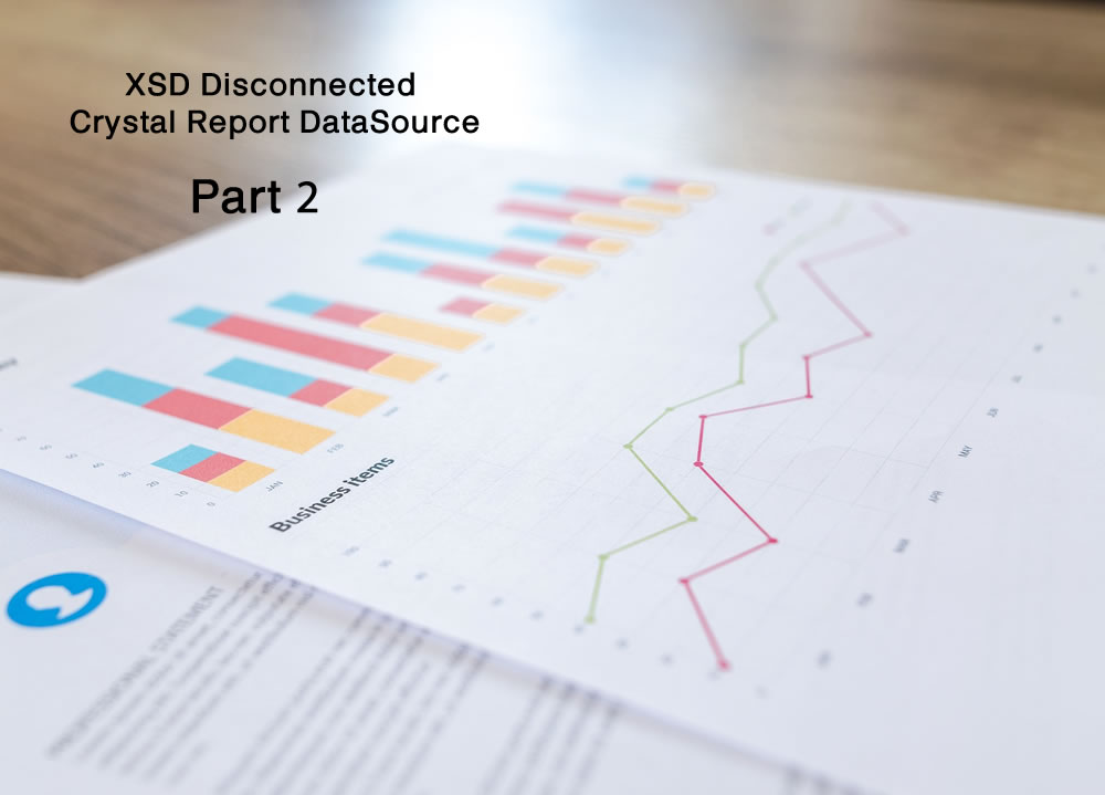 XSD Disconnected Crystal Report DataSource Part 2